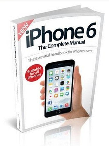 iPhone 6 The Complete Manual