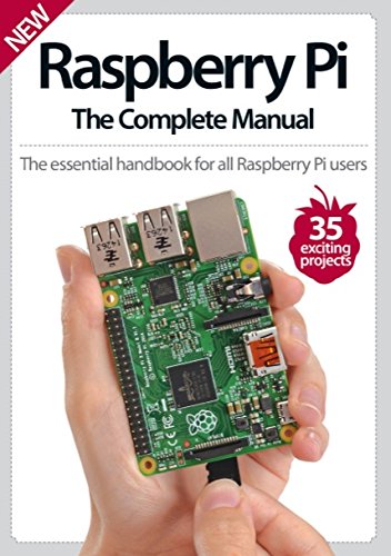 Raspberry Pi:The Complete Manual Third Revised Edition