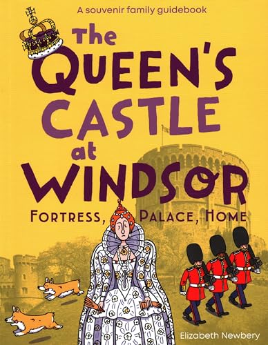 The Queen's Castle at Windsor