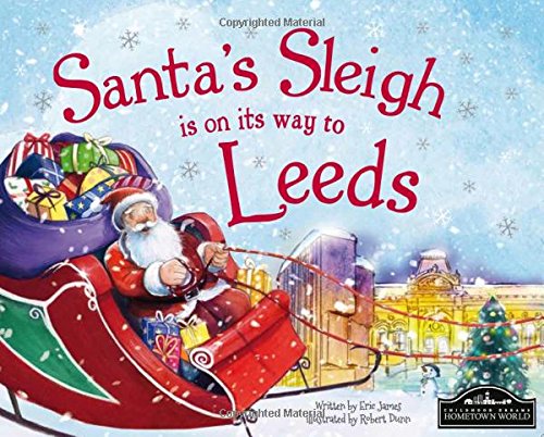 Santa's Sleigh is on its Way to Leeds