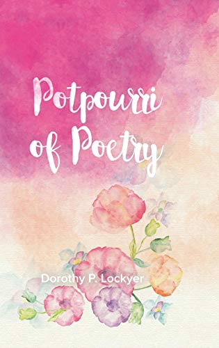 Potpourri of Poetry