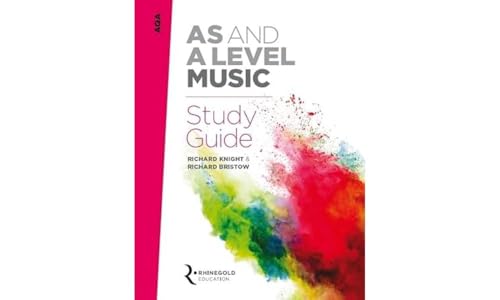 AQA AS And A Level Music Study Guide