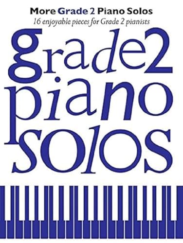More Grade 2 Piano Solos
