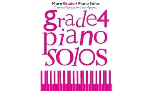 More Grade 4 Piano Solos