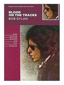 Blood On The Tracks - Bob Dylan 