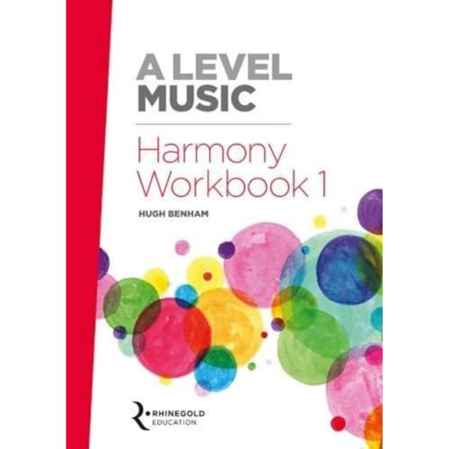 A Level Music Harmony Workbook 1