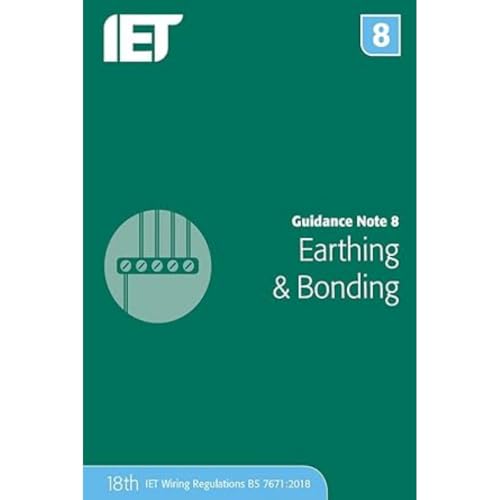 Guidance Note 8: Earthing & Bonding