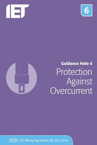 Guidance Note 6: Protection Against Overcurrent 