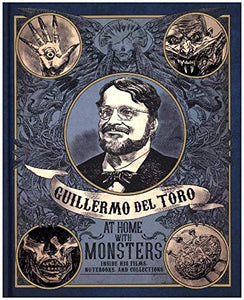 Guilermo del Toro at Home with Monsters 
