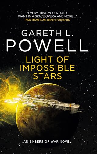 Light of Impossible Stars: An Embers of War Novel