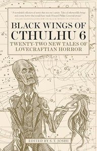 Black Wings of Cthulhu (Volume Six) 