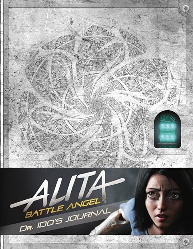 Alita: Battle Angel - Dr Ido's Journal