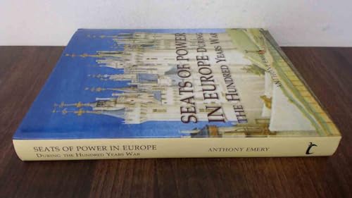 Seats of Power in Europe during the Hundred Years War