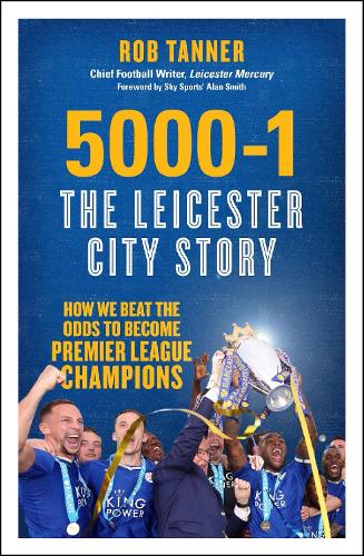 5000-1: The Leicester City Story