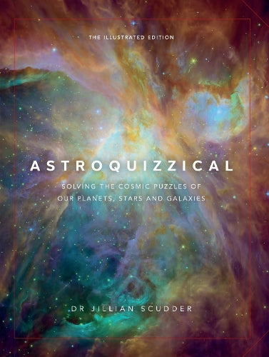 Astroquizzical  The Illustrated Edition