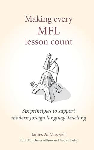 Making Every MFL Lesson Count