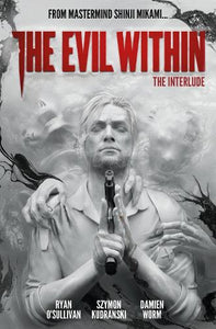 The Evil Within Volume 2: The Interlude 