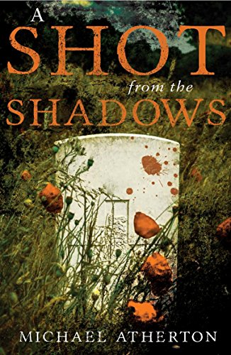 A Shot from the Shadows