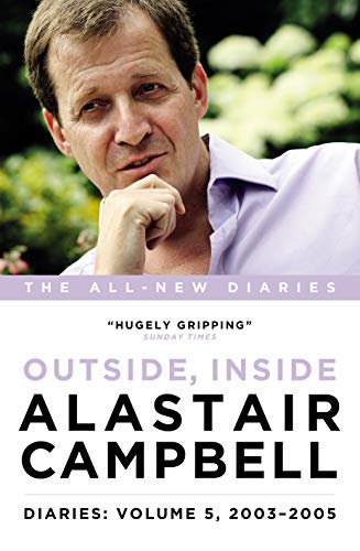 Alastair Campbell Diaries Volume 5