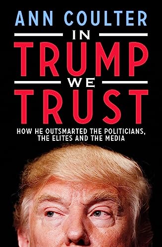In Trump We Trust