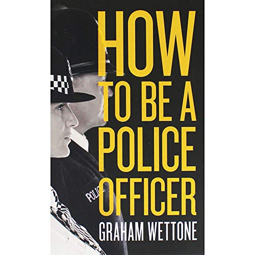 How To Be A Police Officer