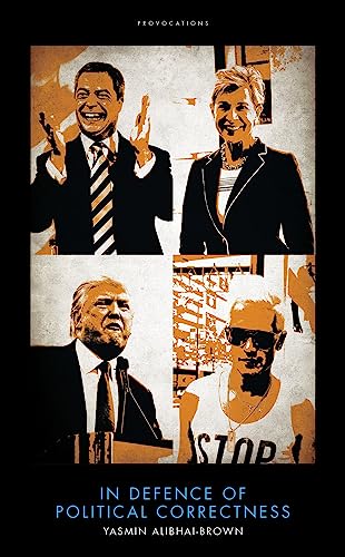 In Defence of Political Correctness