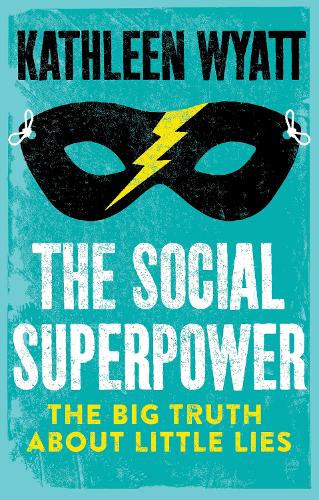 The Social Superpower