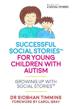 Successful Social Stories for Young Children with Autism