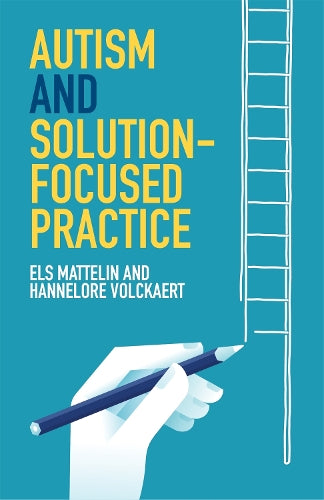 Autism and Solution-focused Practice