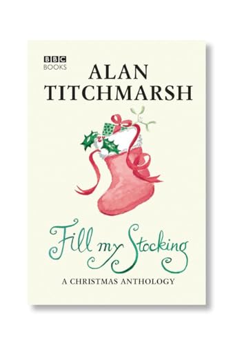 Alan Titchmarsh's Fill My Stocking
