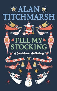 Alan Titchmarsh's Fill My Stocking 