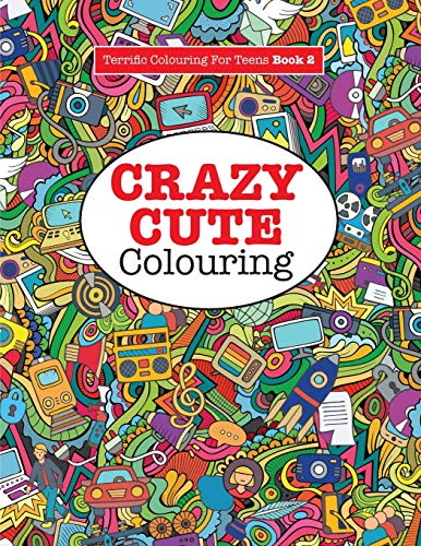 Crazy Cute Colouring