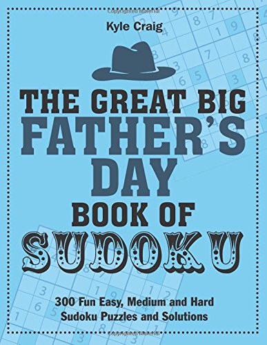 The Great Big Father's Day Book of Sudoku