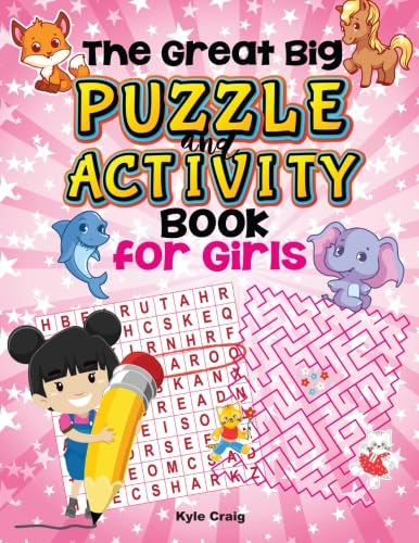 The Great Big Puzzle and Activity Book for GIRLS!