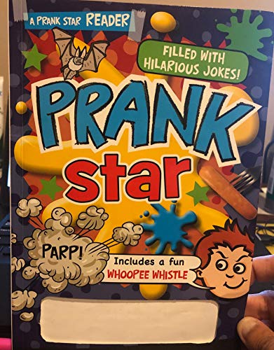 Prank Star A Prank Star Reader [Includes a Fun Whoopee Whistle]