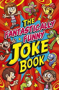 The Fantastically Funny Jokebook 