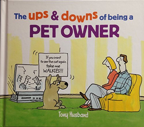 The Ups and Downs of Pets