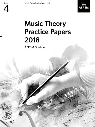 Music Theory Practice Papers 2018, ABRSM Grade 4