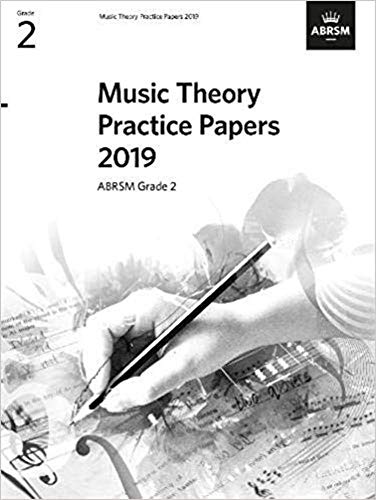 Music Theory Practice Papers 2019, ABRSM Grade 2