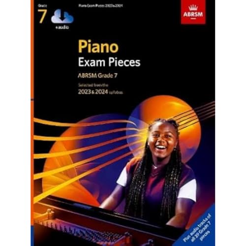 Piano Exam Pieces 2023 & 2024, ABRSM Grade 7, with audio