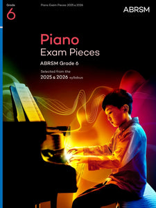 Piano Exam Pieces 2025 & 2026, ABRSM Grade 6 
