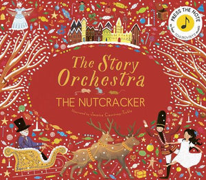 The Story Orchestra: The Nutcracker 