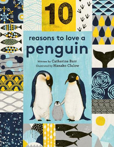 10 Reasons to Love a Penguin 