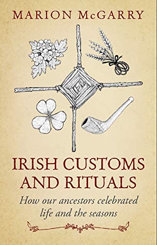 Irish Customs and Rituals
