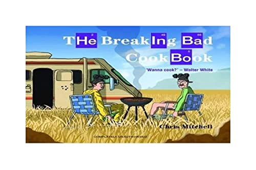 The Breaking Bad Cookbook