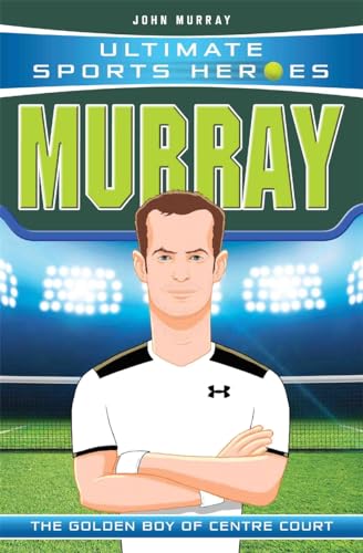 Ultimate Sports Heroes - Andy Murray