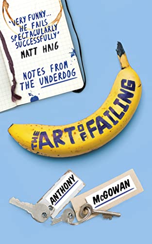 The Art of Failing