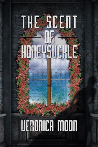 The Scent of Honeysuckle