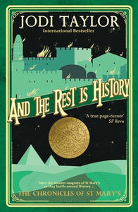 And the Rest Is History 