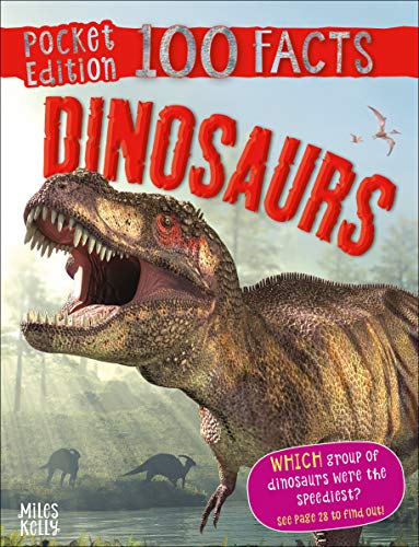 100 Facts Dinosaurs Pocket Edition